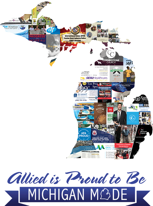 Allied is Proud to be Michigan Made
Full service union printing